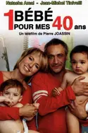 Affiche Un bébé pour mes 40 ans en streaming