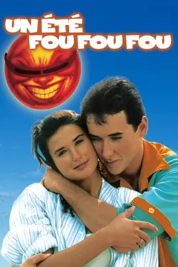 un ete fou, fou, fou