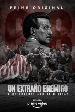 Un Extraño Enemigo S02E04 Épisode 4