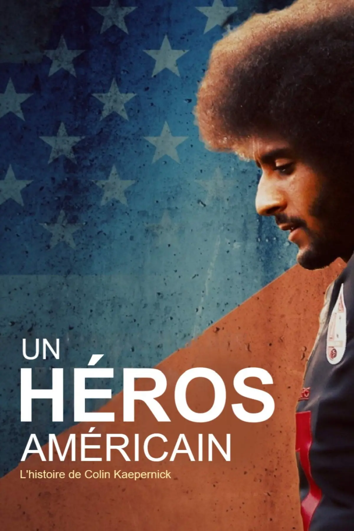 Un héros américain: L'histoire de Colin Kaepernick