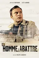 Affiche Un homme à abattre en streaming