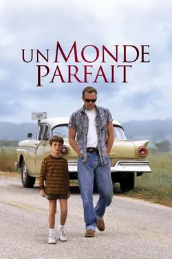 Affiche Un monde parfait