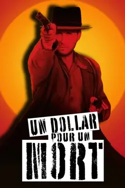 Un Mort pour un Dollar