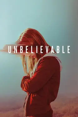 Unbelievable S01E06 Épisode 6