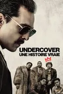 Affiche Undercover : une histoire vraie