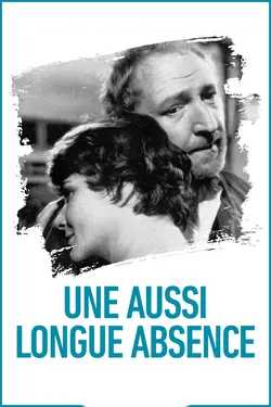 Affiche Une aussi longue absence