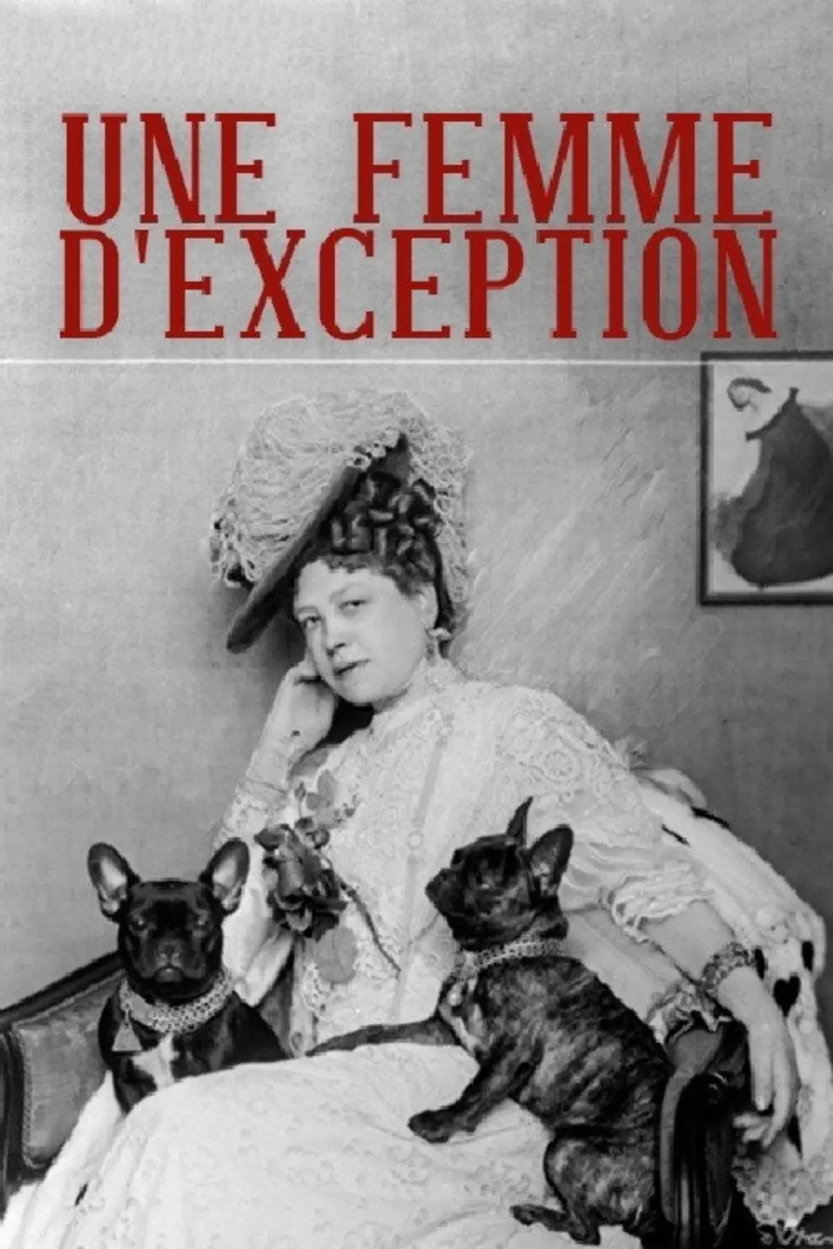 Une femme d'exception: Anna Sacher et son royaume