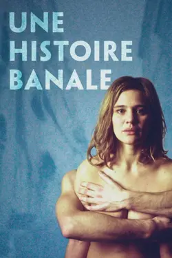 Affiche Une histoire banale