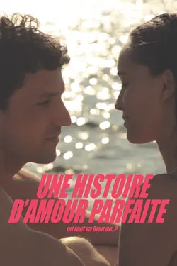 Une histoire d'amour parfaite où tout va bien ou..?