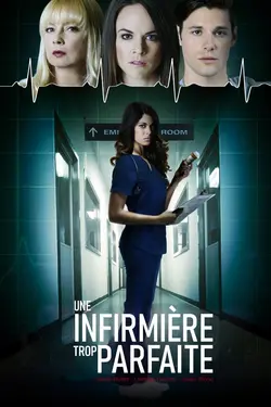 Affiche Une infirmière trop parfaite