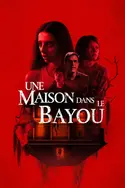 Affiche Une maison dans le bayou