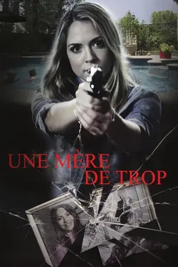 Affiche Une mère de trop