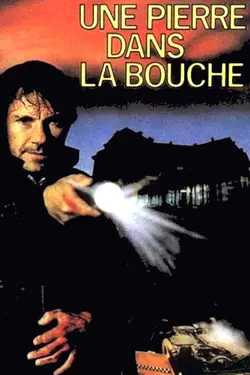 Affiche Une pierre dans la bouche
