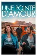 Affiche Une pointe d'amour
