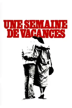 Affiche Une semaine de vacances (version restaurée)