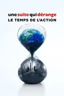 Affiche Une suite qui dérange : le temps de l'action