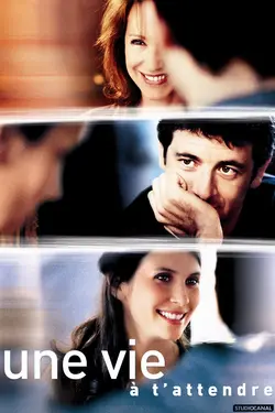 Affiche Une vie à t'attendre