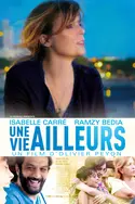 Affiche Une vie ailleurs