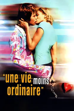 Affiche Une vie moins ordinaire
