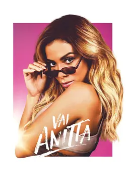 Vai Anitta S01E02 Épisode 2