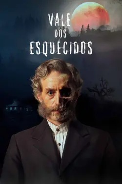 Vale dos Esquecidos S01E09 Épisode 9