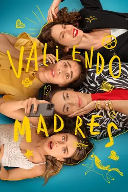 Valiendo Madres S01E02 Épisode 2