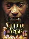 Affiche Vampire in Vegas en streaming