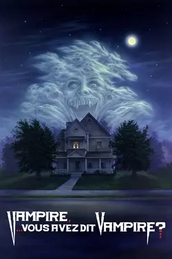 Affiche Vampire, vous avez dit vampire ?