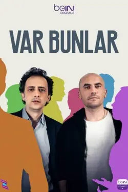 Var Bunlar S02E11 Épisode 11
