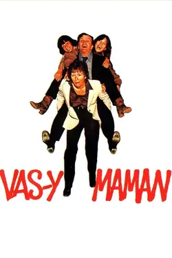 Affiche Vas-y Maman