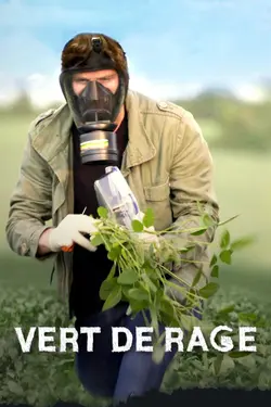 Vert de rage S04E05 Pesticides, poisons éternels ?