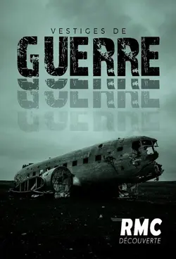Vestiges de guerre S02E02 Vestiges de guerre S02E02