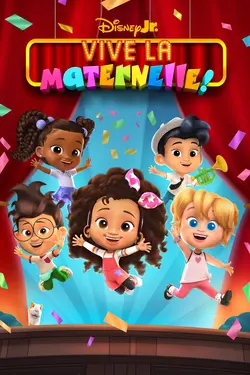 Vive la Maternelle!