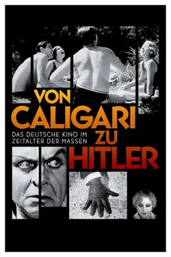 Von Caligari zu Hitler: Das deutsche Kino im Zeitalter der Massen