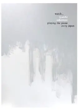 Watch: Ryuichi Sakamoto Playing the Piano 2009 Japan