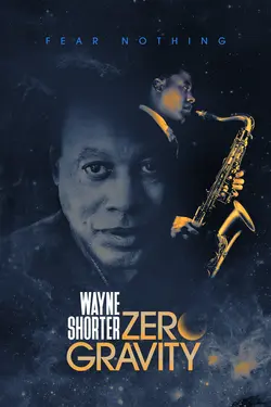 Wayne Shorter: Zero Gravity S01E02 Épisode 2
