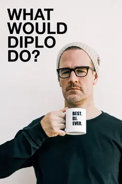 What Would Diplo Do? S01E05 Épisode 5