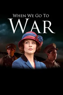 When We Go to War S01E01 Épisode 1