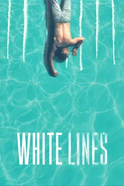 White Lines S01E01 Épisode 1