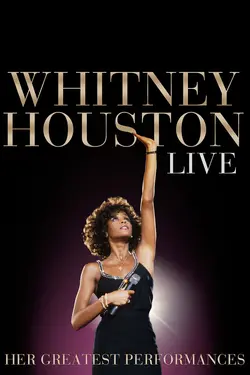 Whitney Houston Live - Her Greatest Performances