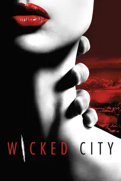 Affiche Wicked City  S01E01 Pilot