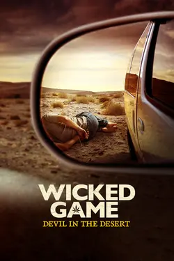 Wicked Game: Devil in the Desert S01E01 Épisode 1