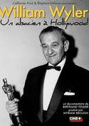 Affiche William Wyler, un Alsacien à Hollywood en streaming