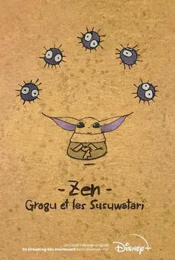 Zen : Grogu et les Susuwatari