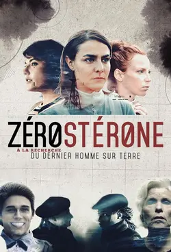 Zérostérone S01E06 Le Dernier Homme