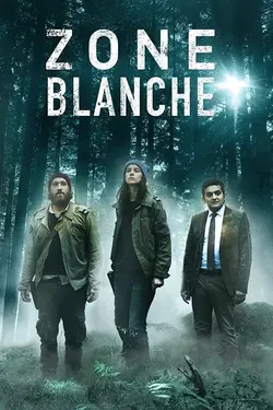 Affiche Zone blanche  S02E06 Sanctuaire