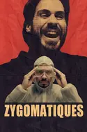 Affiche Zygomatiques