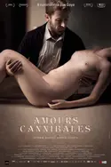 Affiche Amours cannibales