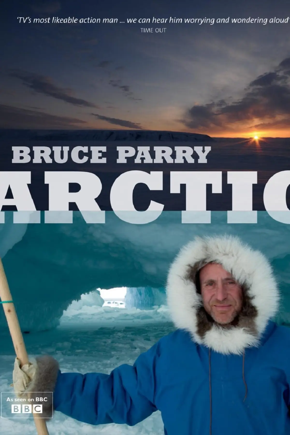 Arctic With Bruce Parry S01E03 Épisode 3