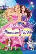 Affiche Barbie : la princesse et la popstar